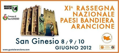 XI Rassegna Nazionale Paesi Bandiera Arancione a San Ginesio