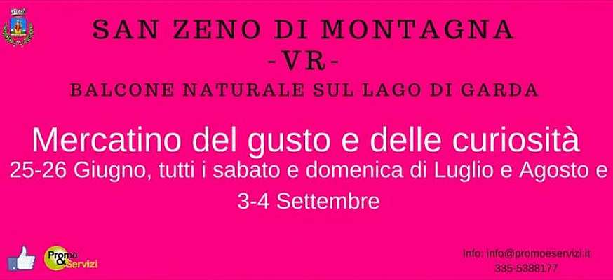 Mercatino del gusto e delle curiosità, San Zeno di Montagna (VR)